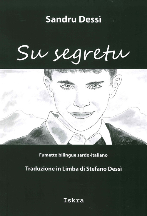 Su segretu (Il segreto). Testo sardo e italiano