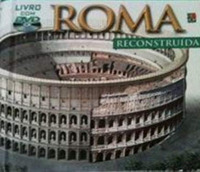 Roma ricostruita. Ediz. portoghese. Con DVD