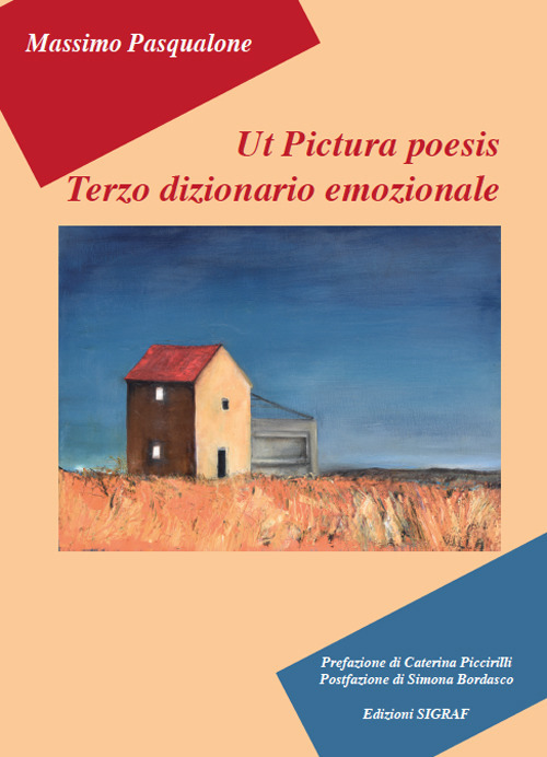 Ut pictura poesis. Terzo dizionario emozionale. Ediz. illustrata