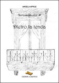 Dietro la tenda