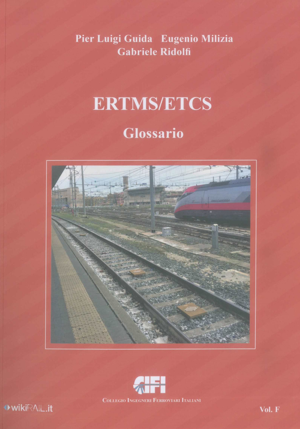 ERTMS/ETCS. Vol. F: Glossario