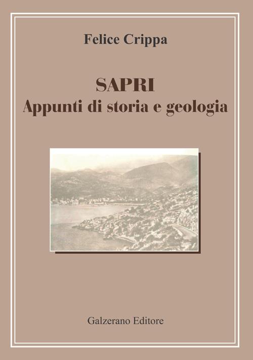 Sapri. Appunti di storia e geologia