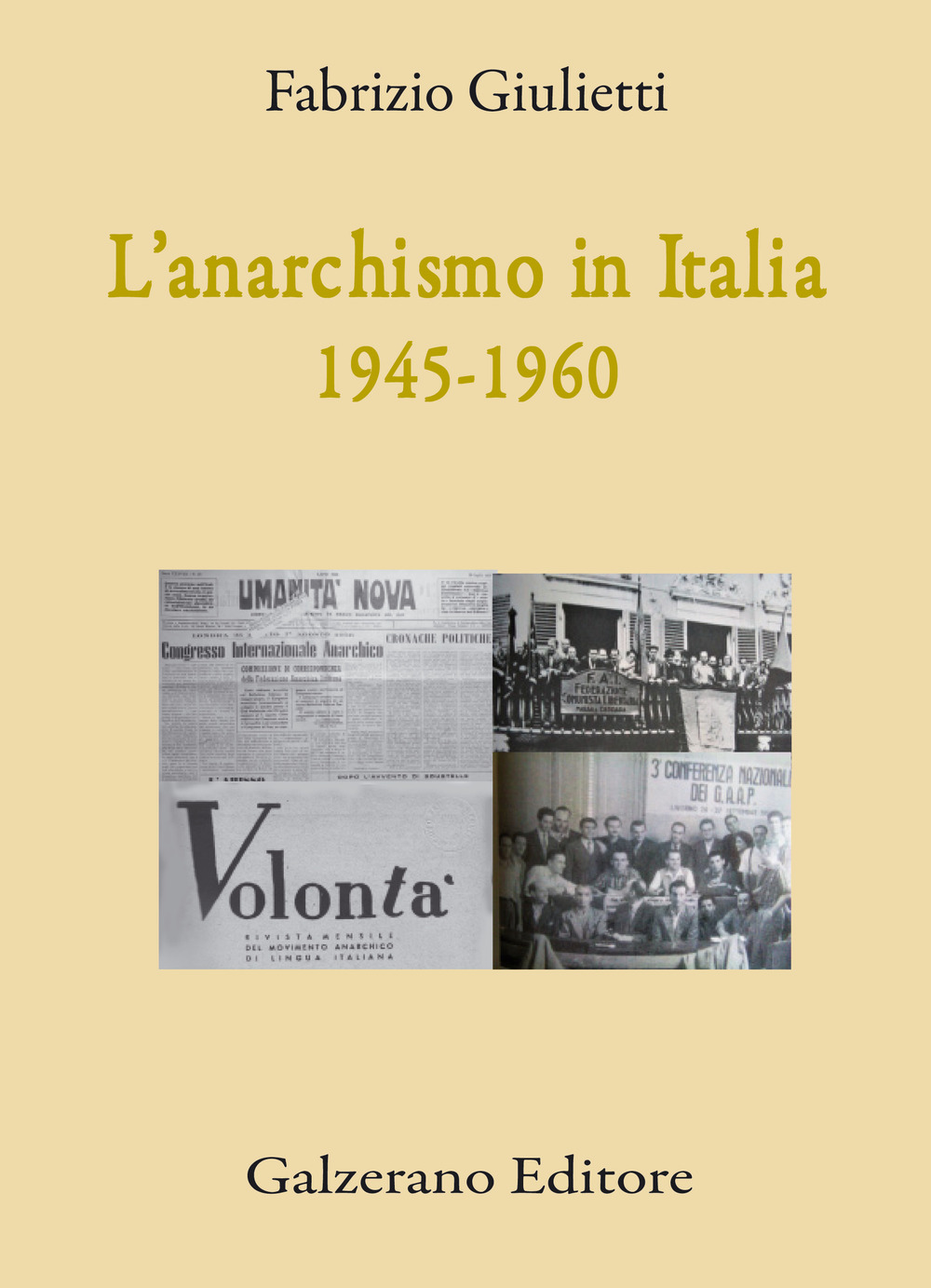 L'anarchismo in Italia (1945-1960)