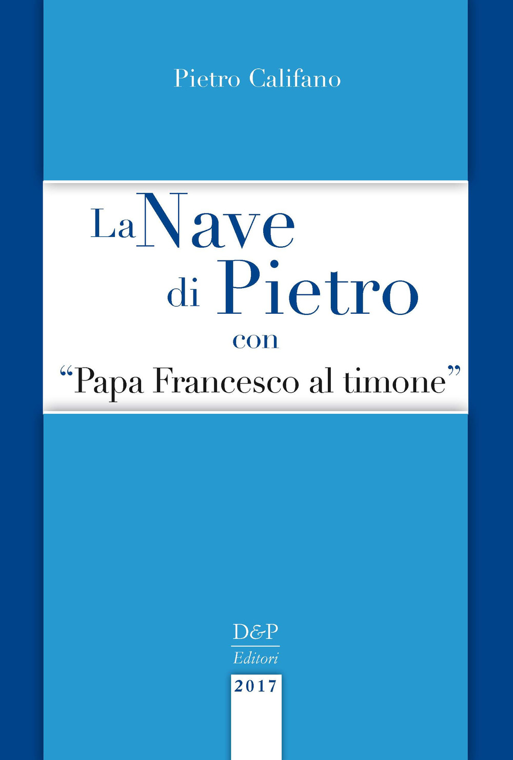 La nave di Pietro con «Papa Francesco al timone»