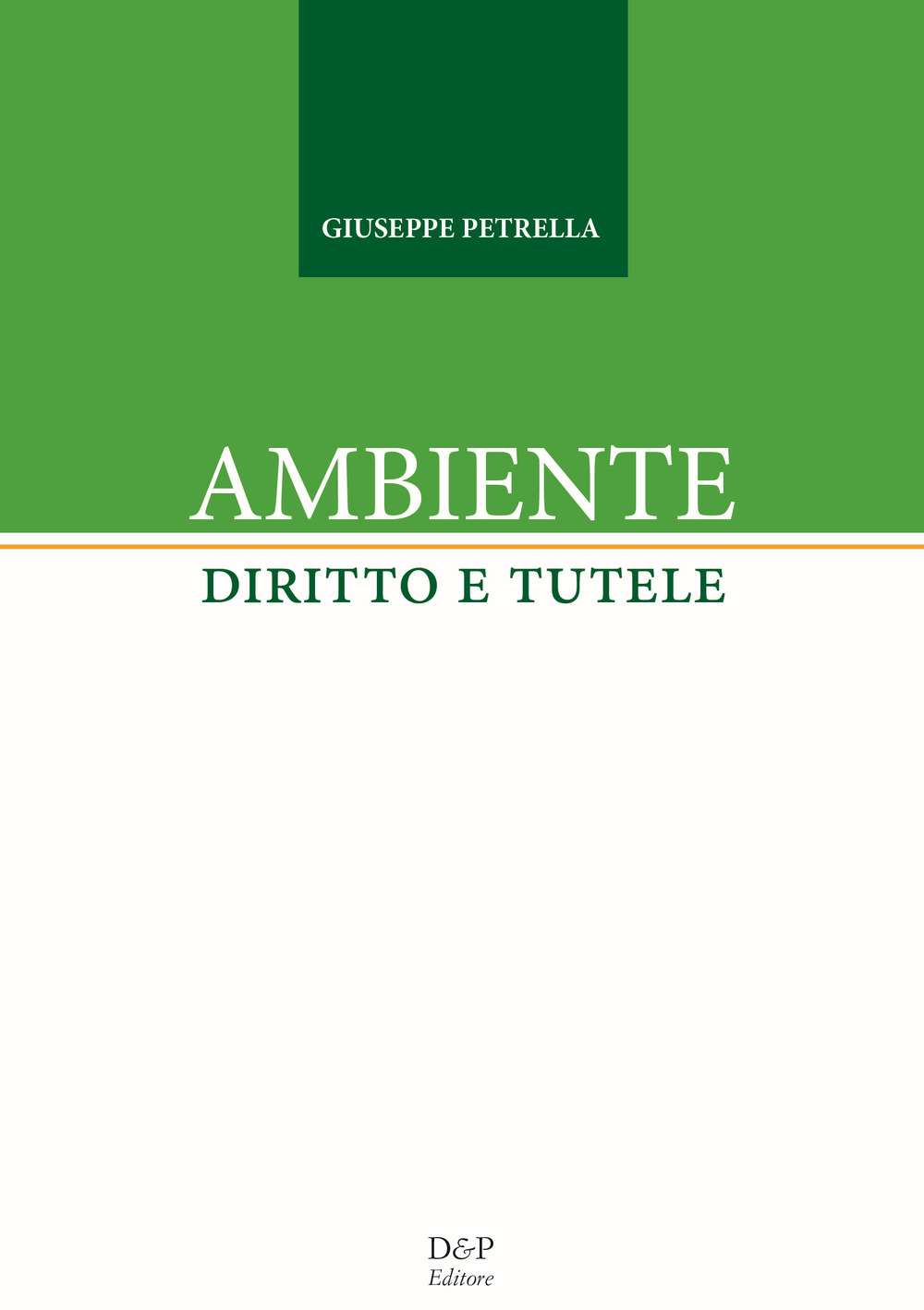 Ambiente. Diritto e tutele