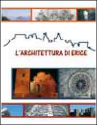 L'architettura di Erice