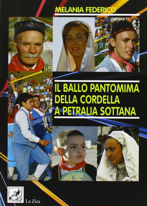 Il ballo pantomima della cordella a Petralia Sottana