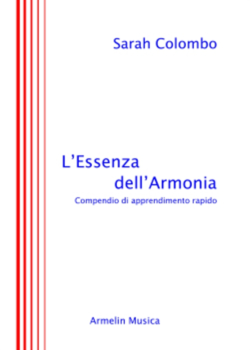 L'essenza dell'armonia. Compendio di apprendimento rapido