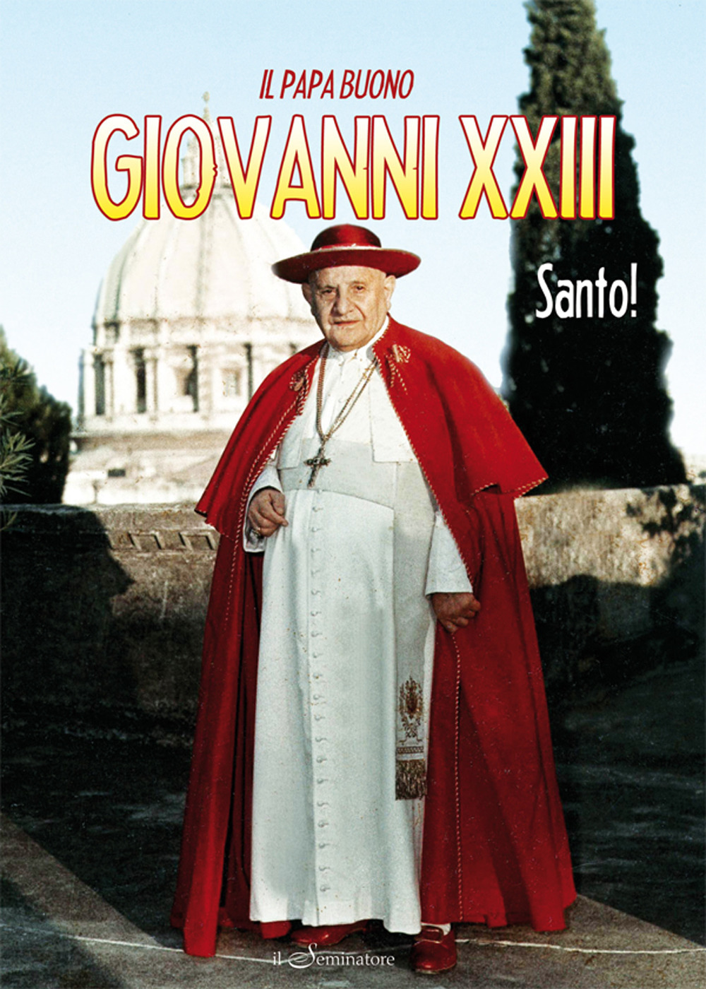 Giovanni XXIII, santo! Il papa buono