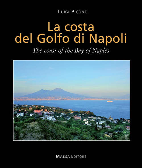 La costa del golfo di Napoli-The coast of the bay of Naples