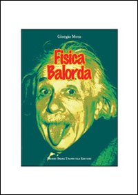 Fisica balorda