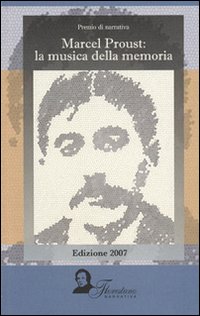 Marcel Proust. La musica della memoria