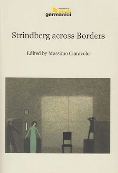 Strindberg across borders. Ediz. multilingue