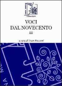 Voci dal Novecento. Vol. 3