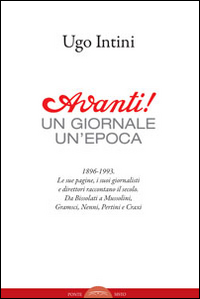 Avanti! Un giornale, un'epoca