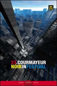 Courmayeur noir in festival. Vol. 23