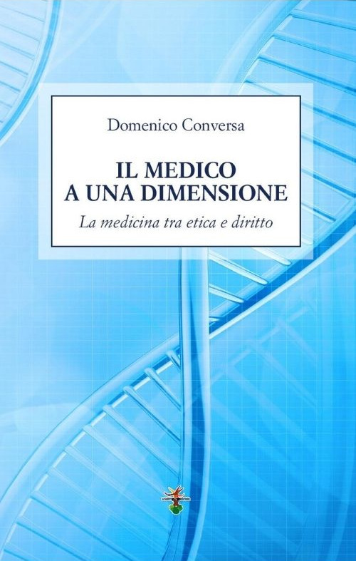 Il medico a una dimensione