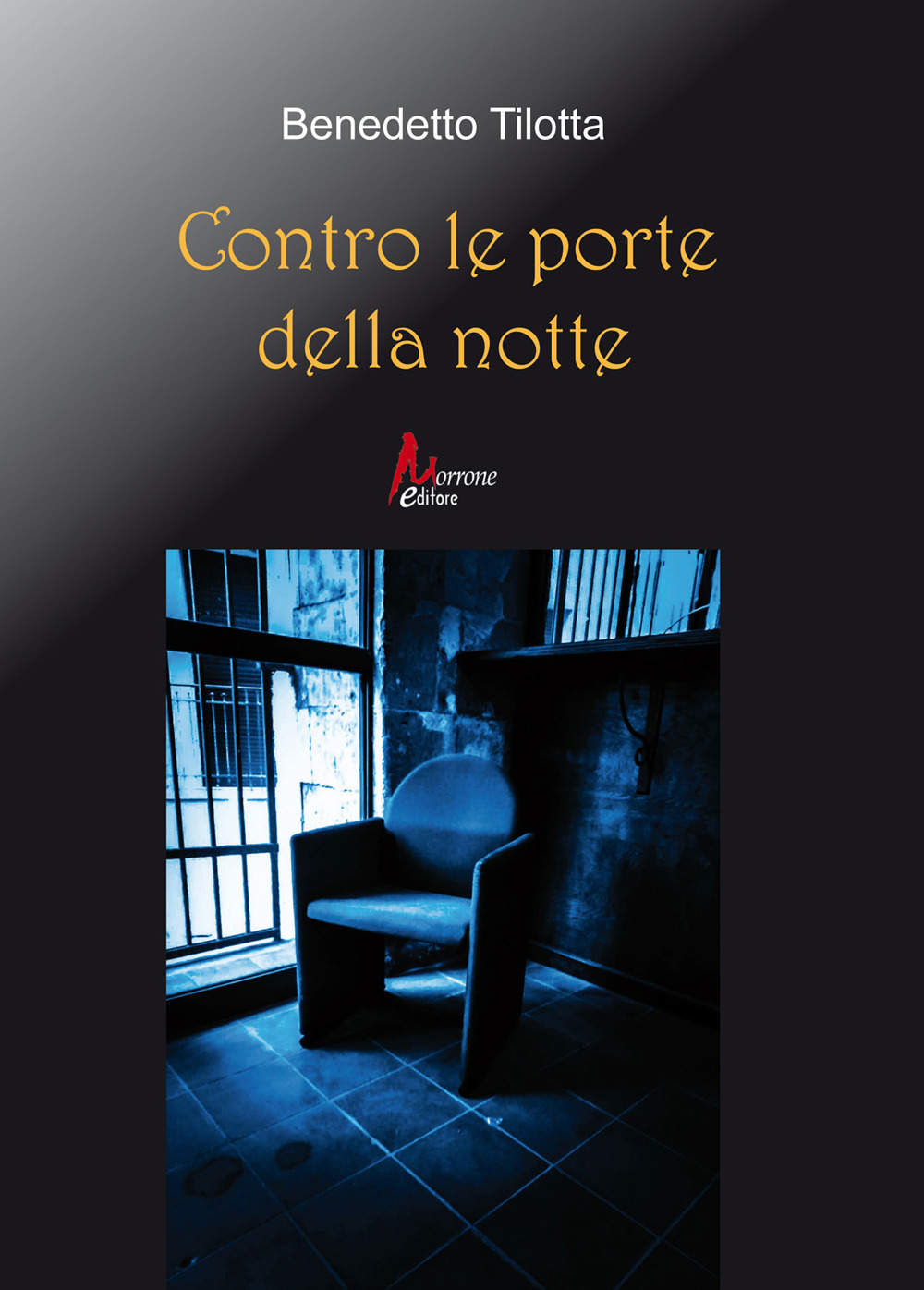 Contro le porte della notte