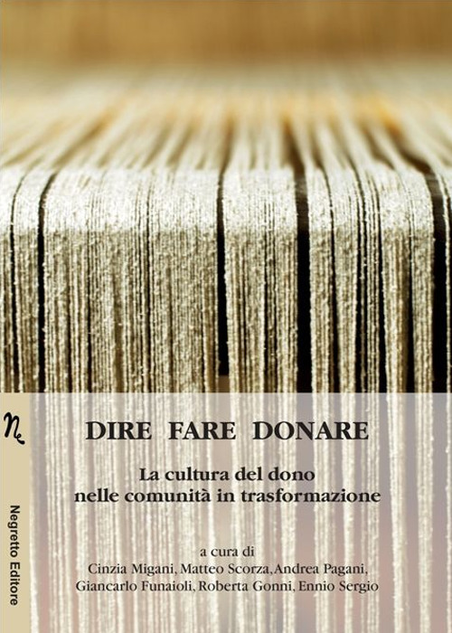 Dire fare donare. La cultura del dono nelle comunità in trasformazione