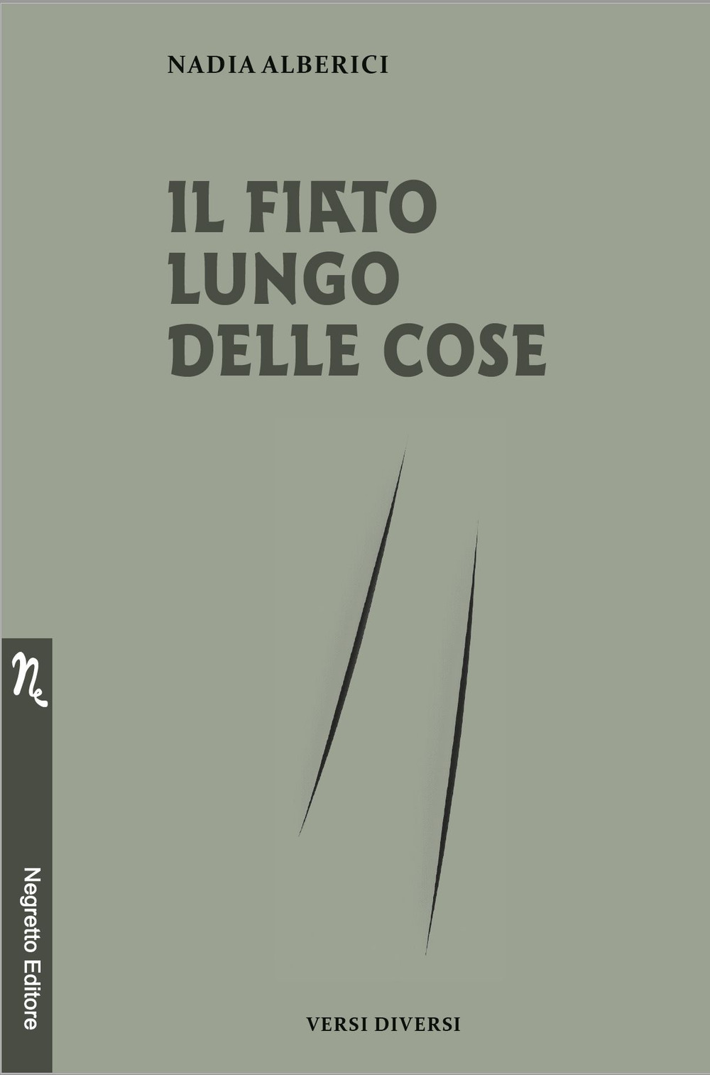 Il fiato lungo delle cose