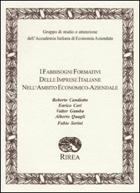 I fabbisogni formativi delle imprese italiane nell'ambito economico-aziendale