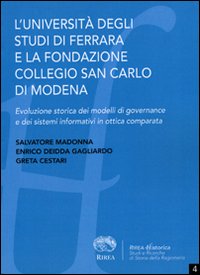 L'università degli studi di Ferrara e la fondazione collegio San Carlo di Modena