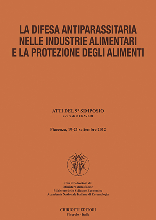 La difesa antiparassitaria nelle industrie alimentari e la protezione degli alimenti