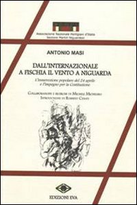 Dall'Internazionale a Fischia il vento a Niguarda. L'insurrezione popolare del 24 aprile e l'impegno per la Costituzione