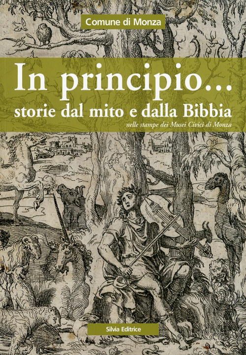 In principio... Storie dal mito e dalla Bibbia