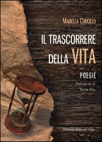 Il trascorrere della vita