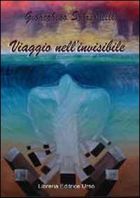 Viaggio nell'invisibile