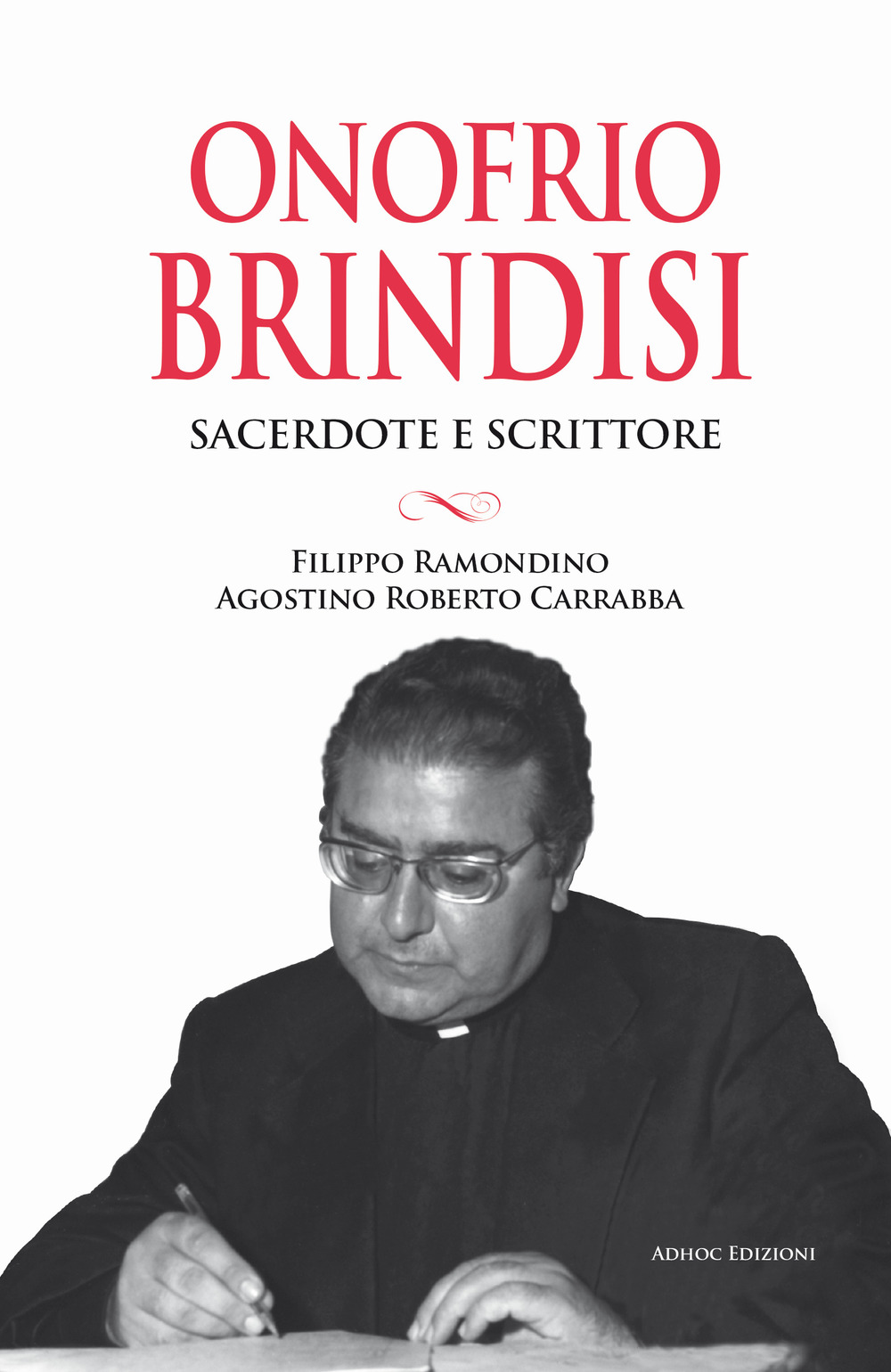 Onofrio Brindisi. Sacerdote e scrittore