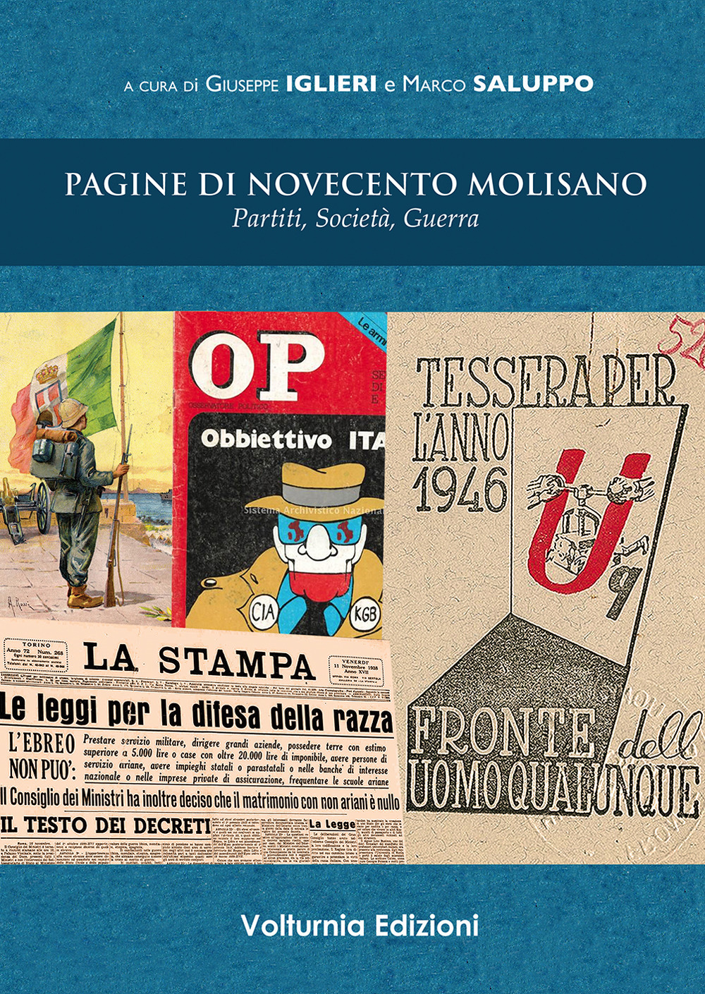 Pagine di Novecento molisano. Vol. 2: Partiti, società, guerra