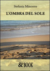 L'ombra del sole