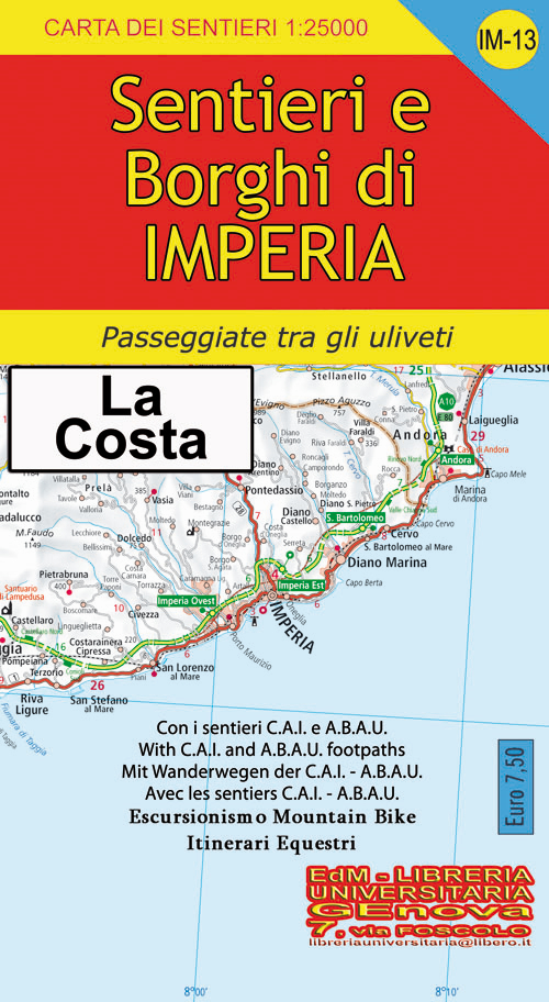 Sentieri e borghi di Imperia. Carta dei sentieri