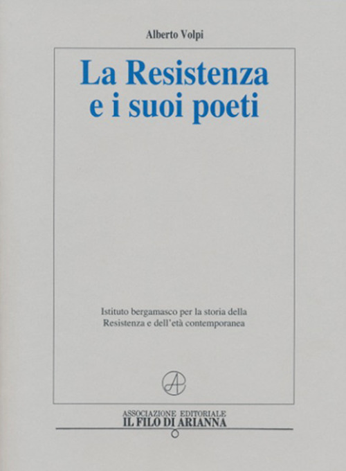 La Resistenza e i suoi poeti