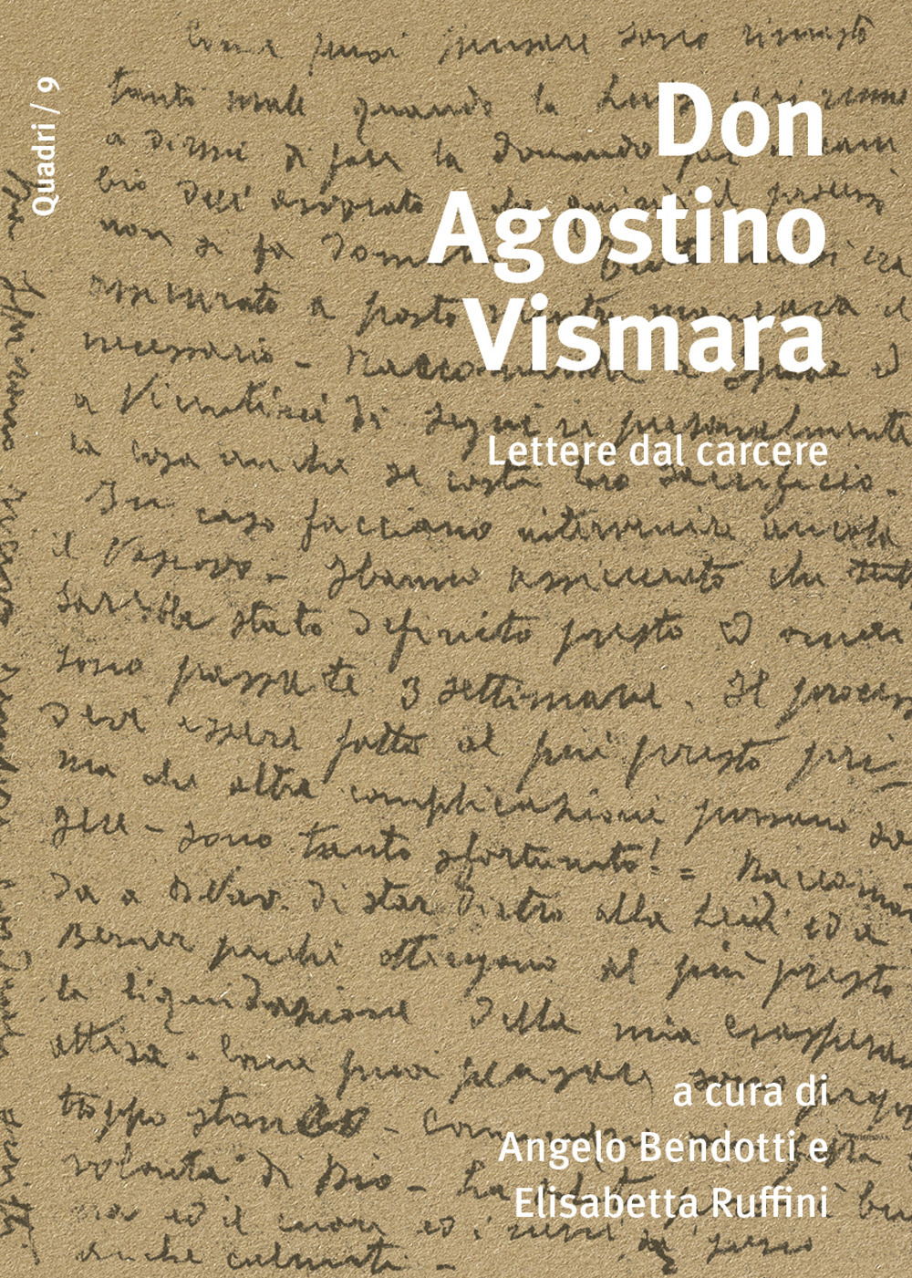 Don Agostino Vismara. Lettere dal carcere