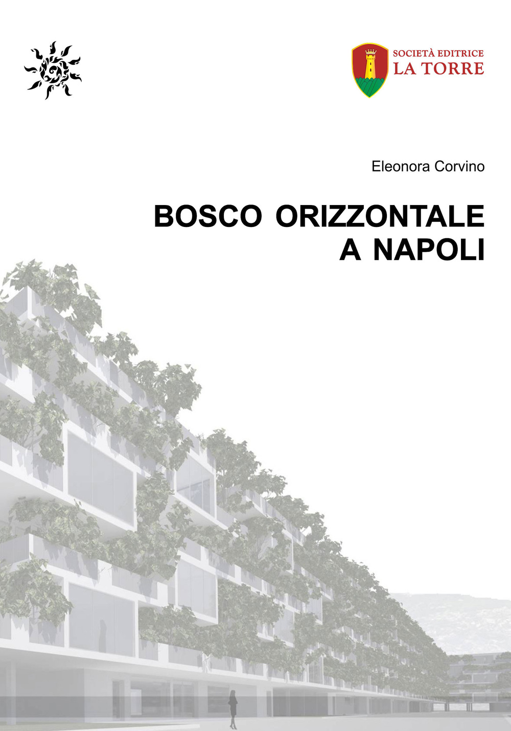 Bosco Orizzontale a Napoli