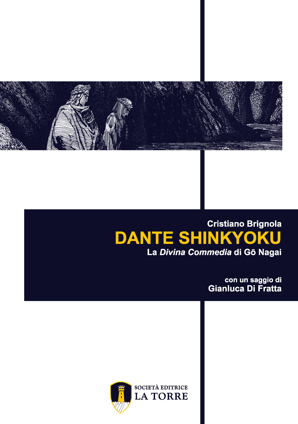 Dante Shinkyoku. La Divina Commedia di Gô Nagai