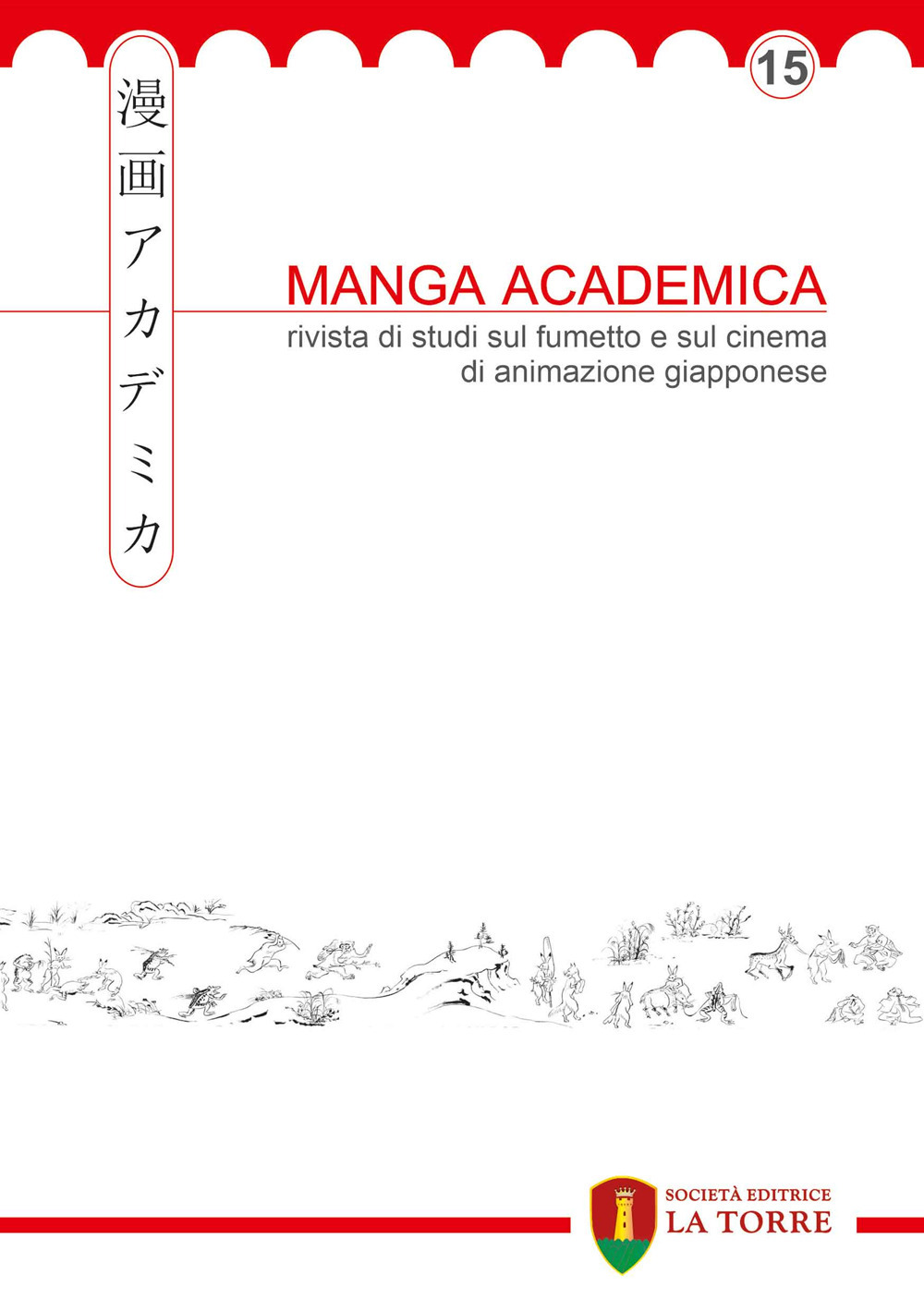 Manga Academica. Rivista di studi sul fumetto e sul cinema di animazione giapponese (2022). Vol. 15