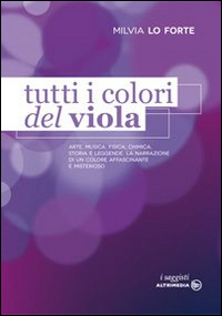 Tutti i colori del viola