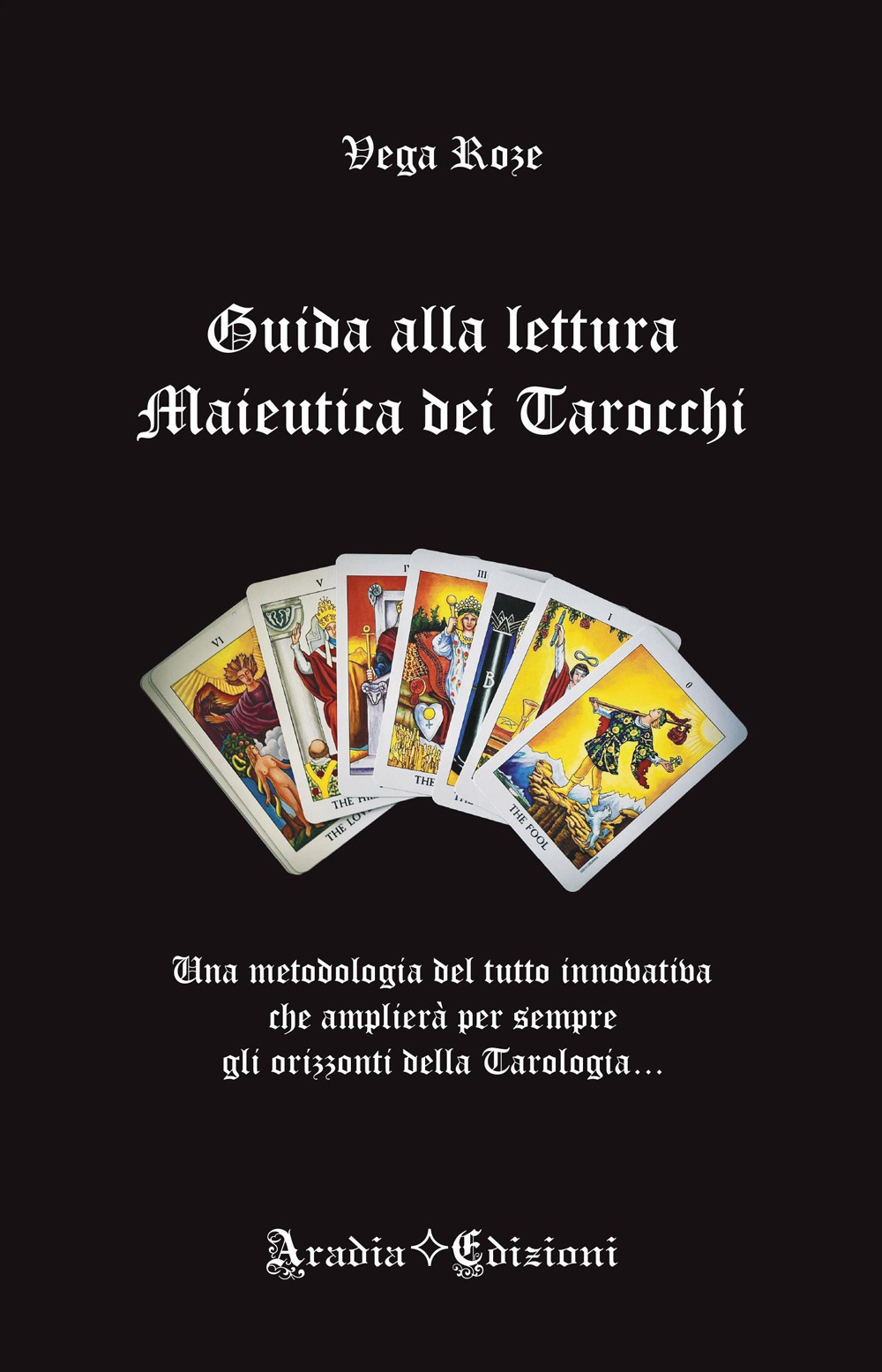 Guida alla lettura maieutica dei tarocchi