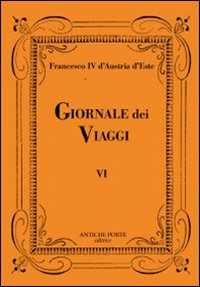 Giornale dei viaggi. Vol. 6