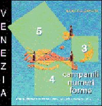 Venezia. Campanili numeri forme