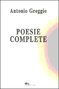 Poesie complete