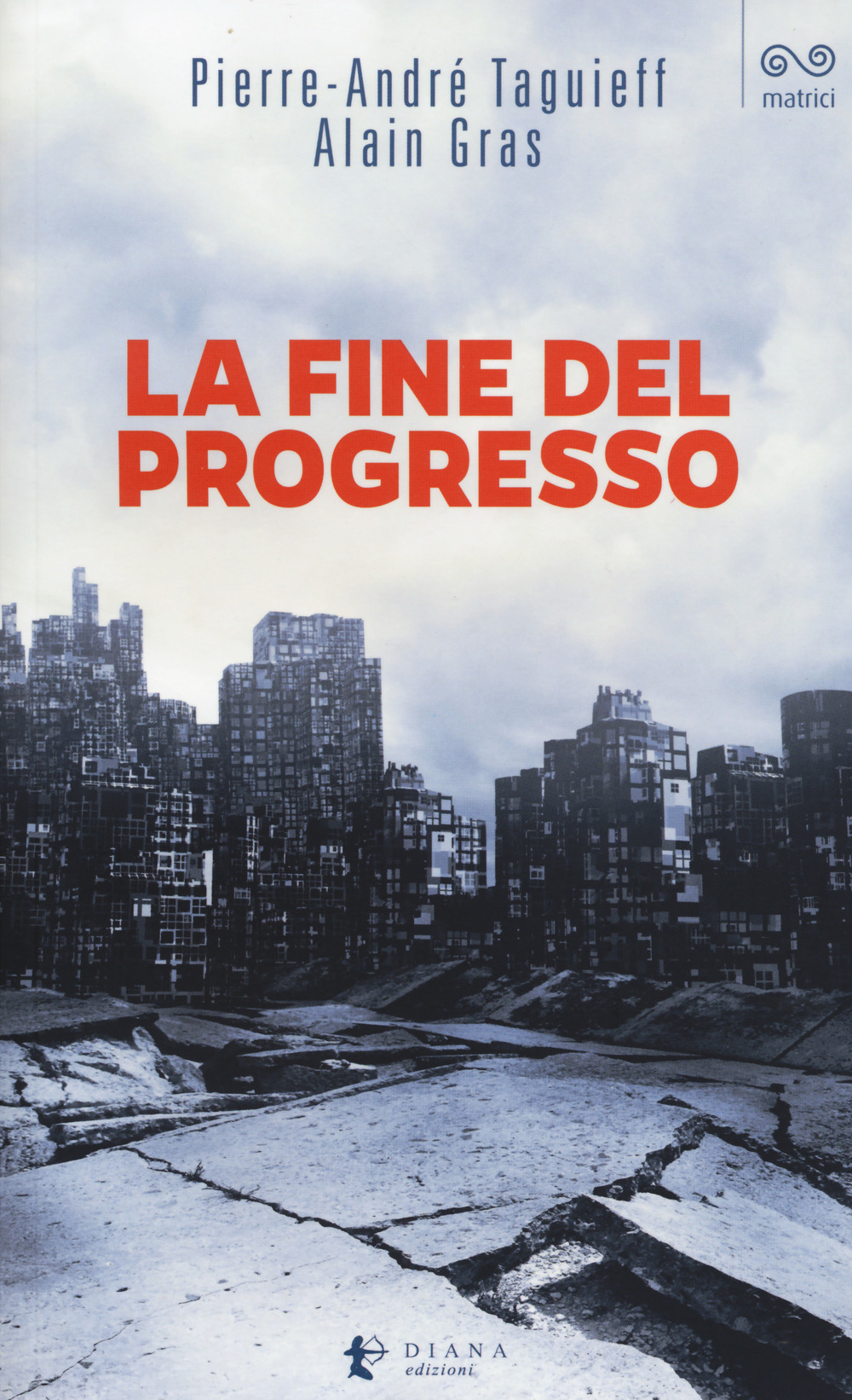 La fine del progresso