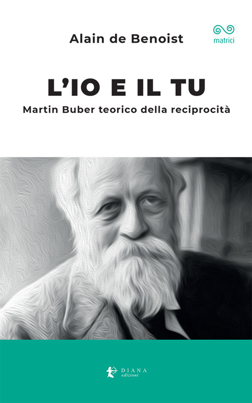 L'io e il tu. Martin Buber teorico della reciprocità