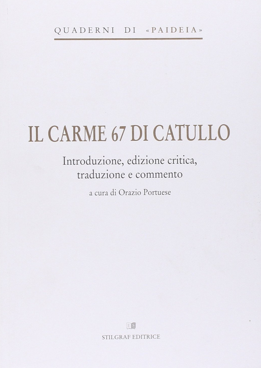 Il carme 67 di Catullo