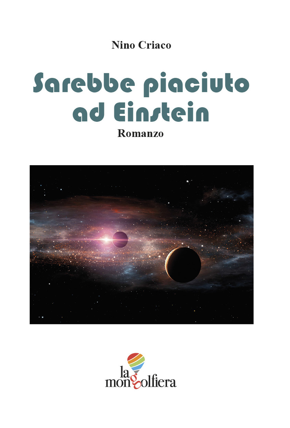 Sarebbe piaciuto ad Einstein