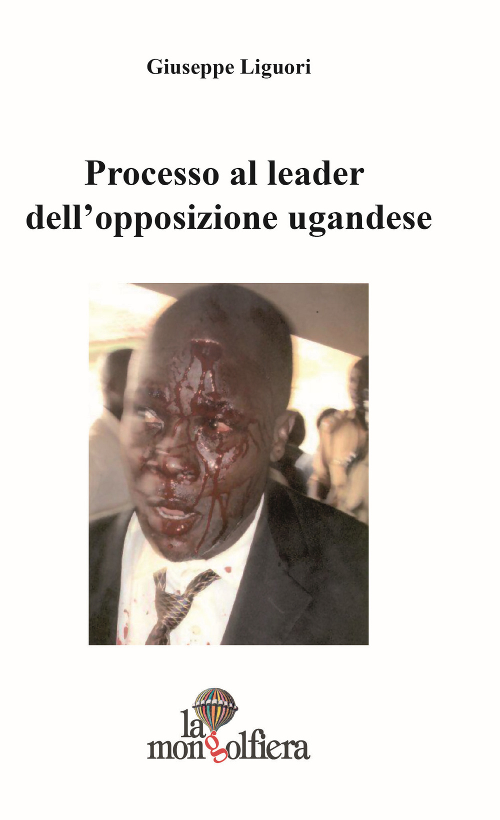 Processo al leader dell'opposizione ugandese-Ugandan opposition leader on trial